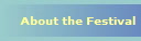 About the Festival